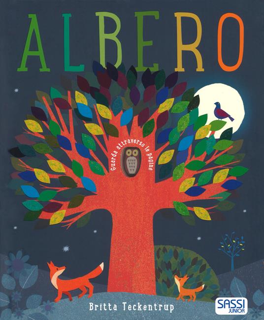 Albero. Nuova ediz. - Britta Teckentrup,Patricia Hegarty - copertina