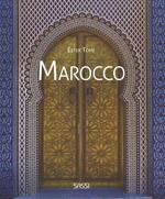 Marocco. Ediz. illustrata