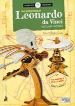 The inventions of Leonardo da Vnci. The flying machines. Ediz. illustrata. Con Giocattolo