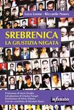 Srebrenica. La giustizia negata