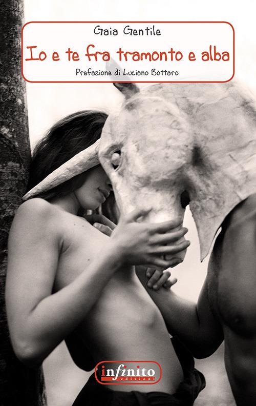 Io e te fra tramonto e alba - Gaia Gentile - copertina