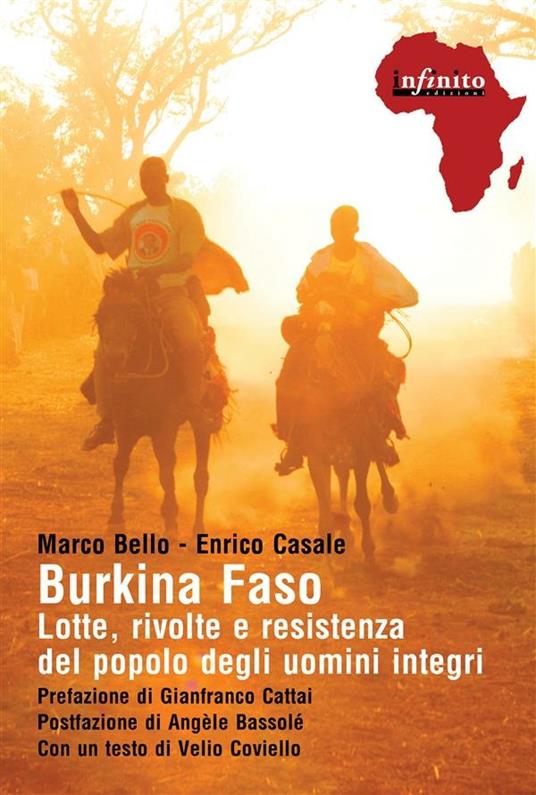 Burkina Faso. Lotte, rivolte e resistenza del popolo degli uomini integri - Marco Bello,Enrico Casale - ebook