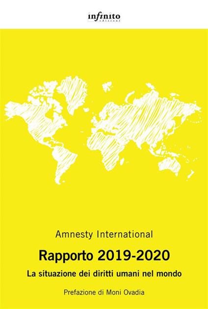 Amnesty International. Rapporto 2019-2020. La situazione dei diritti umani nel mondo - Amnesty International - ebook