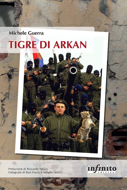 Tigre di Arkan - Michele Guerra - copertina