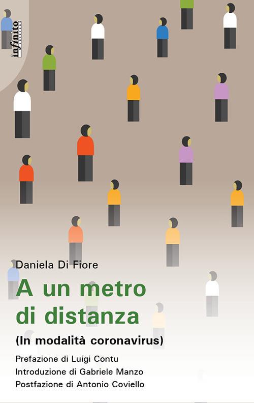 A un metro di distanza. (In modalità Coronavirus) - Daniela Di Fiore - ebook