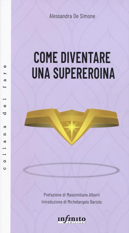 Come diventare una supereroina - Alessandra De Simone - copertina