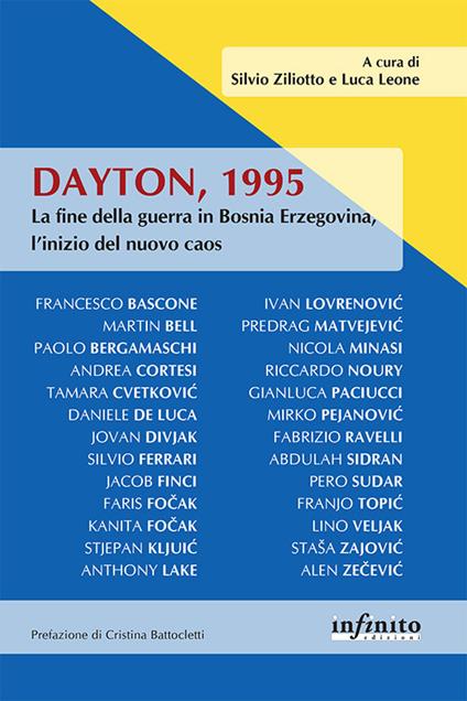 Dayton, 1995. La fine della guerra in Bosnia Erzegovina, l’inizio del nuovo caos - copertina