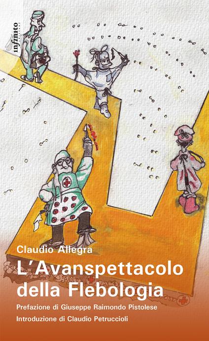 L' avanspettacolo della flebologia - Claudio Allegra - ebook