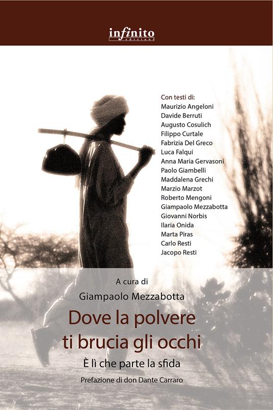 Dove la polvere ti brucia gli occhi. È lì che parte la sfida - Giampaolo Mezzabotta - ebook