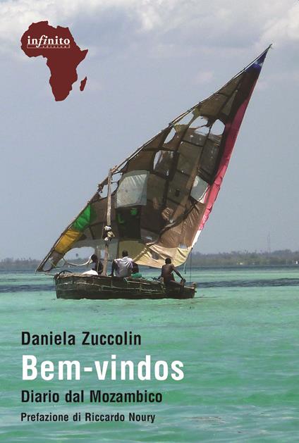 Bem-vindos. Diario dal Mozambico - Daniela Zuccolin - copertina