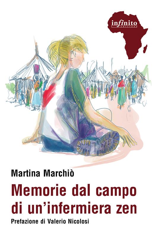 Memorie dal campo di un'infermiera zen - Martina Marchiò - copertina