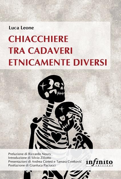 Chiacchiere tra cadaveri etnicamente diversi - Luca Leone - copertina