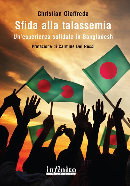 Sfida alla talassemia. Un'esperienza solidale in Bangladesh - Christian Giaffreda - copertina