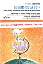 Le sens de la soif. L’eau entre la géopolitique, les droits, l’art et la spiritualité