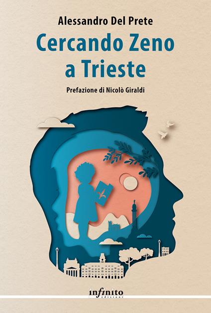 Cercando Zeno a Trieste - Alessandro Del Prete - copertina