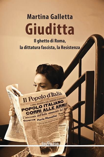 Giuditta. Il ghetto di Roma, la dittatura fascista, la Resistenza - Martina Galletta - copertina