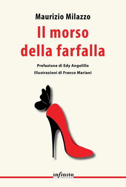 Il morso della farfalla - Maurizio Milazzo - ebook