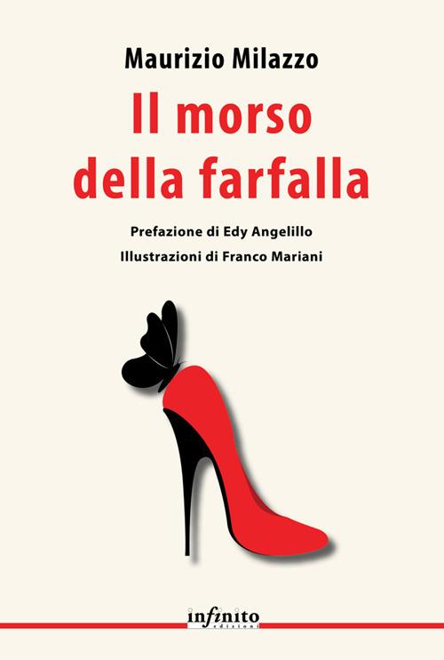 Il morso della farfalla - Maurizio Milazzo - ebook