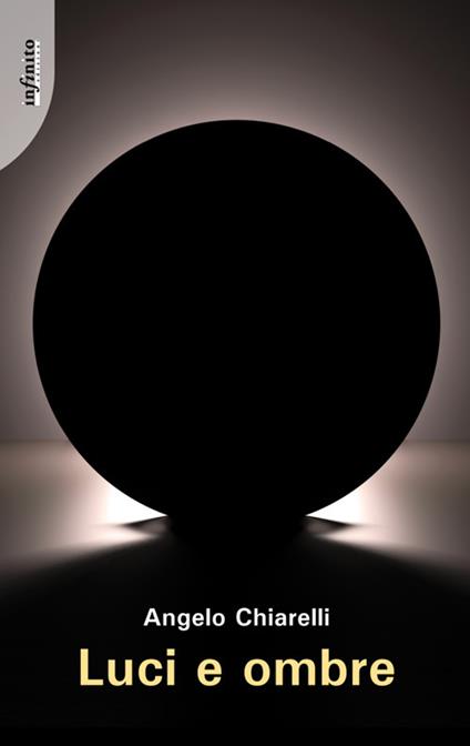 Luci e ombre - Angelo Chiarelli - ebook