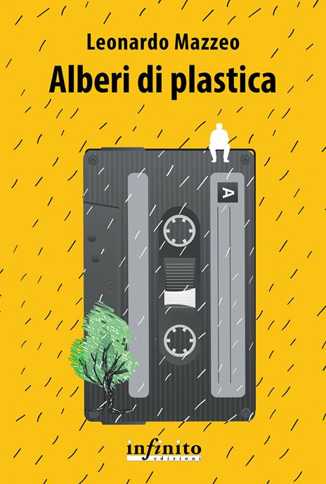 Alberi di plastica - Leonardo Mazzeo - copertina