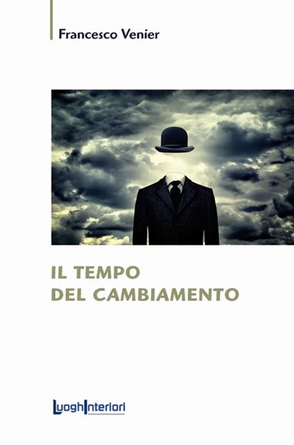 Il tempo del cambiamento - Francesco Venier - copertina