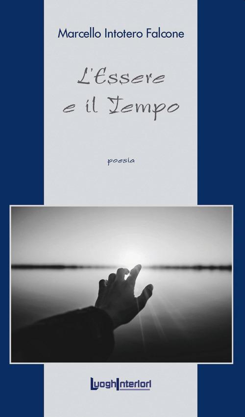 L'essere e il tempo - Marcello Intotero Falcone - copertina