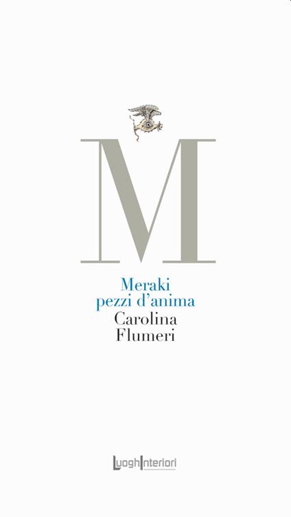 Meraki. Pezzi d'anima - Carolina Fumeri - copertina