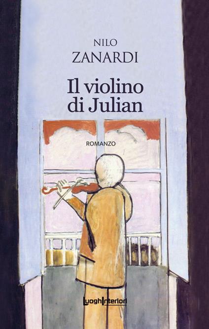 Il violino di Julian - Nilo Zanardi - copertina