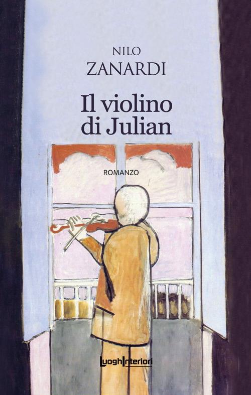 Il violino di Julian - Nilo Zanardi - copertina