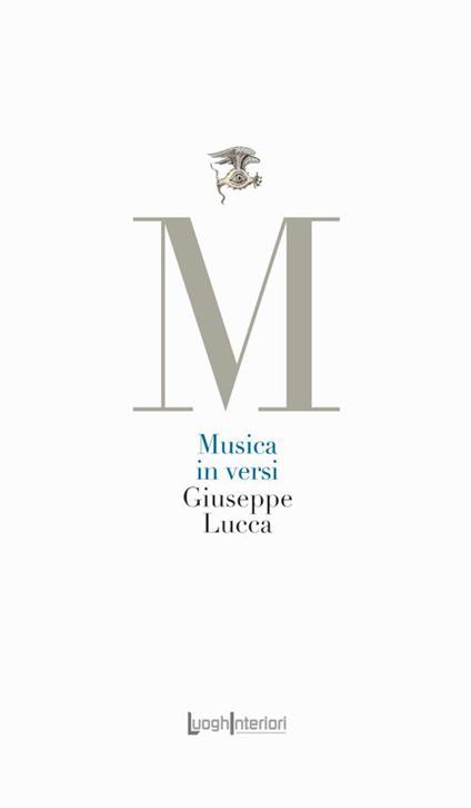 Musica in versi. Sonetti e ritrovate rime - Giuseppe Lucca - copertina