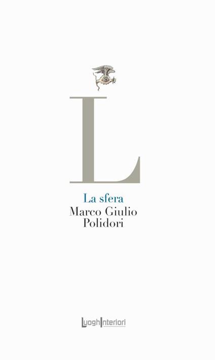 La sfera - Marco Giulio Polidori - copertina