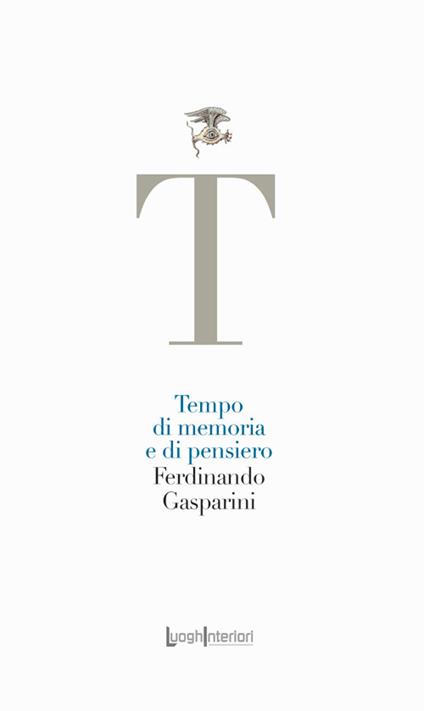 Tempo di memoria e di pensiero - Ferdinando Gasparini - copertina