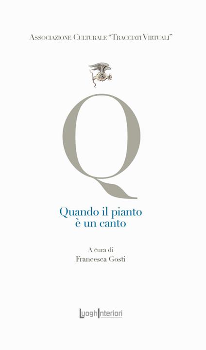 Quando il pianto è un canto. Ediz. integrale - copertina