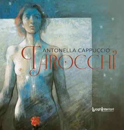 Tarocchi - Antonella Cappuccio - copertina