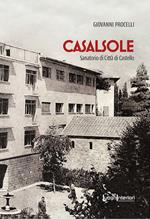 Casalsole. Sanatorio di Città di Castello