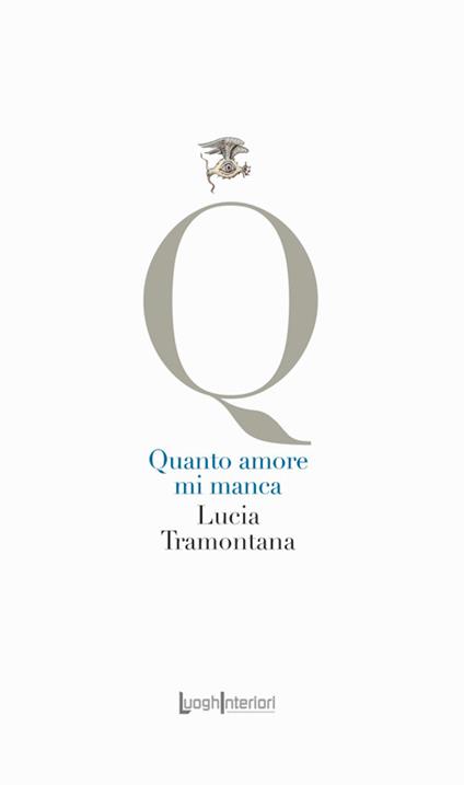 Quanto amore mi manca - Lucia Tramontana - copertina