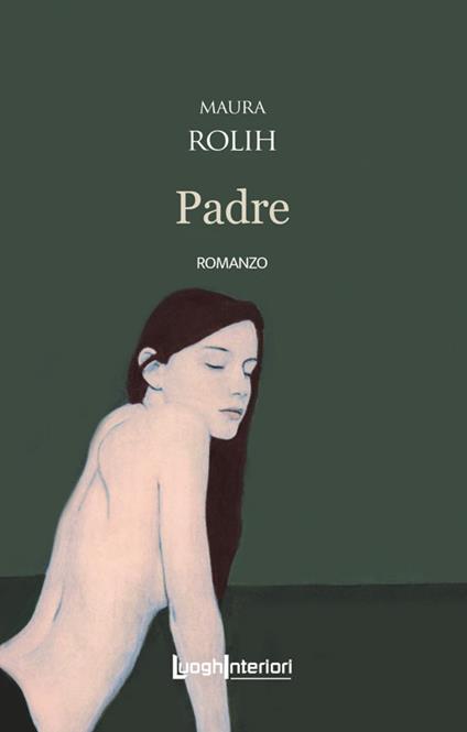 Padre - Maura Rolih - copertina