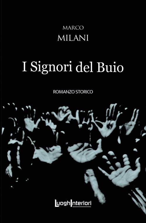 I signori del buio - Marco Milani - copertina