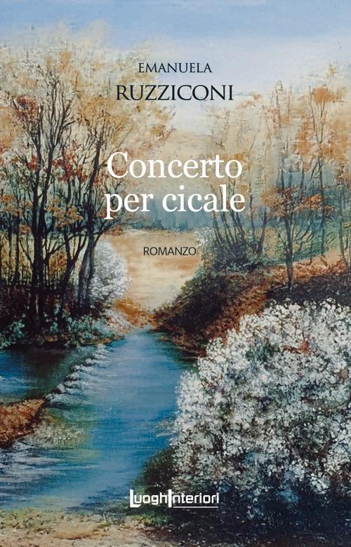 Concerto per cicale - Emanuela Ruzziconi - copertina