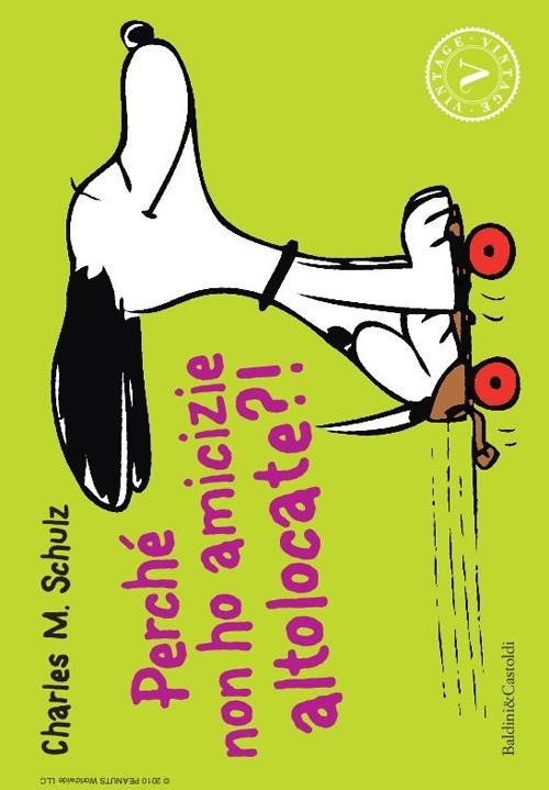 Perché non ho amicizie altolocate? - Charles M. Schulz - copertina