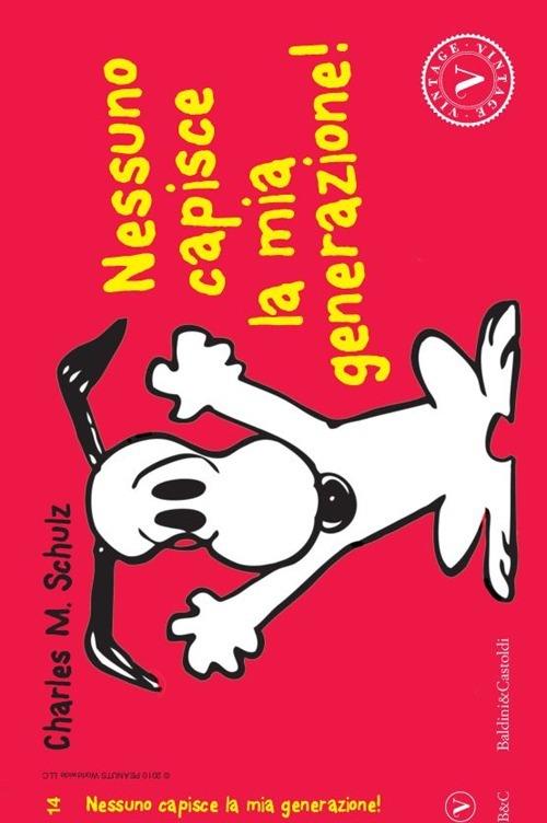 Nessuno capisce la mia generazione! - Charles M. Schulz - copertina