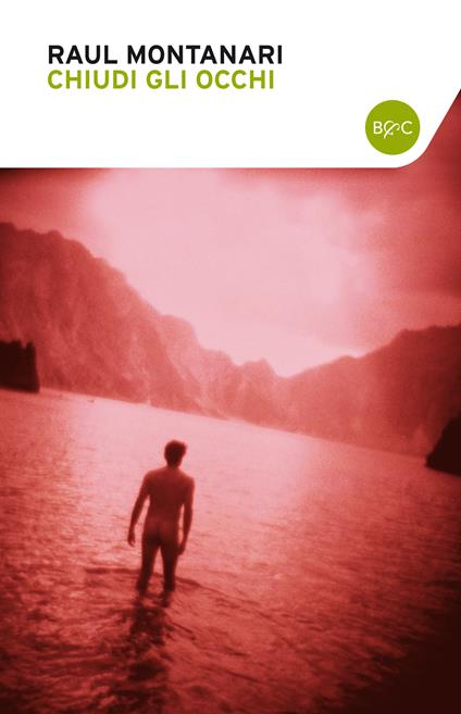 Chiudi gli occhi - Raul Montanari - ebook