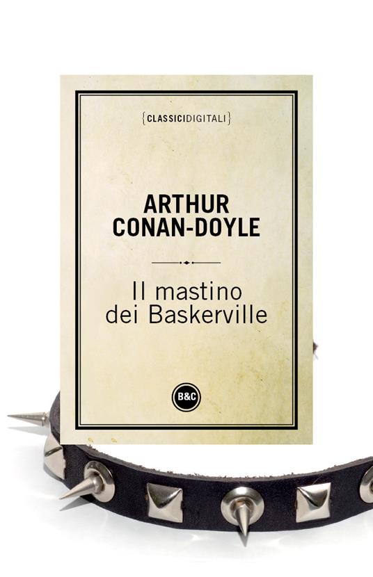 Il mastino di Baskerville - Arthur Conan Doyle - ebook