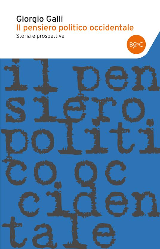 Il pensiero politico occidentale - Giorgio Galli - ebook