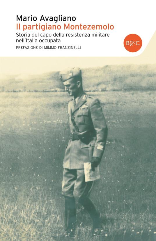Il partigiano Montezemolo - Mario Avagliano - ebook