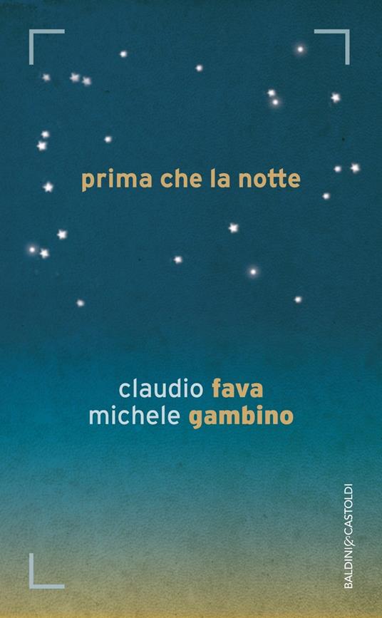 Prima che la notte - Claudio Fava,Michele Gambino - ebook