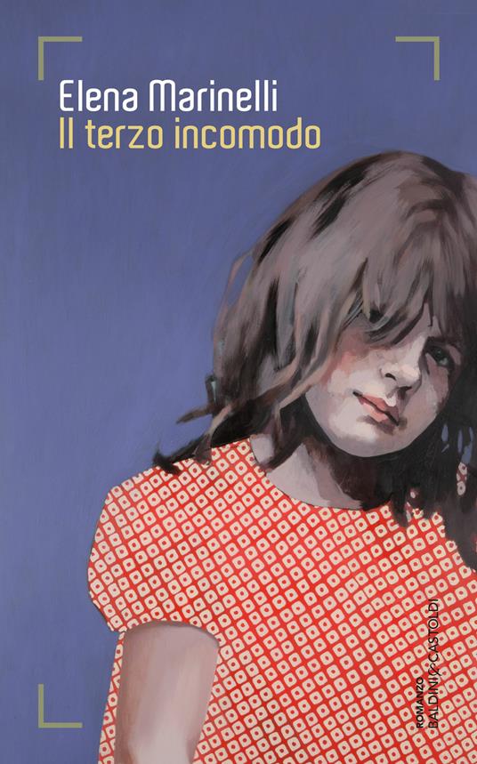 Il terzo incomodo - Elena Marinelli - ebook
