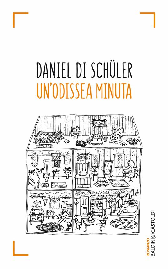 Un' odissea minuta - Daniel Di Schüler - ebook