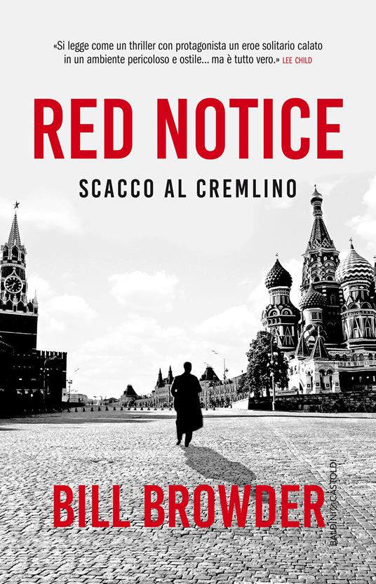 Red notice. Scacco al Cremlino - Bill Browder,Franco Lombini - ebook
