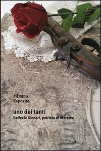 Uno dei tanti. Raffaele Ginnari, pariota di Maratea - Mimmo Esposito - copertina